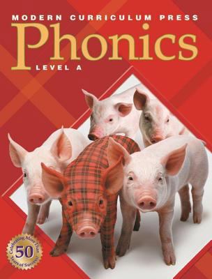 Modern Curriculum Press Phonics, Level A 076522514X Book Cover