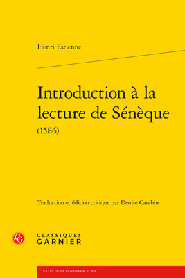 Introduction a la Lecture de Seneque [French] 2406141098 Book Cover