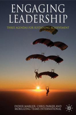 Engaging Leadership: Three Agendas for Sustaini... 0230577520 Book Cover