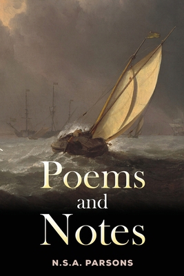 Poems and Notes 1035886367 Book Cover