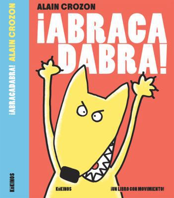 Abracadabra! [Spanish] 8416126003 Book Cover