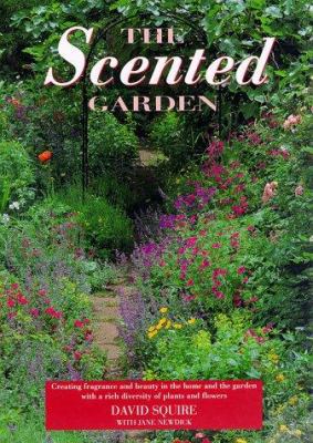 The Scented Garden 0517159295 Book Cover