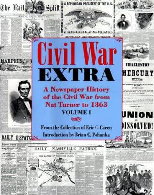 Civil War Extra: A Newspaper History of the Civ... 0785811370 Book Cover