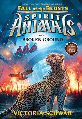 Broken Ground (Spirit Animals: Fall of the Beas... 0545854423 Book Cover