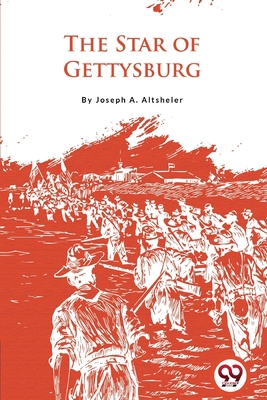 The Star of Gettysburg 9356566984 Book Cover