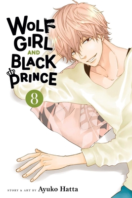 Wolf Girl and Black Prince, Vol. 8 1974746194 Book Cover