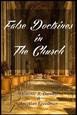 False Doctrines in the Church 1543053335 Book Cover