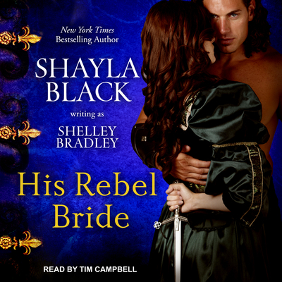 His Rebel Bride (Brothers in Arms) 1541461908 Book Cover