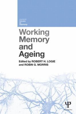 Working Memory and Ageing 1848721269 Book Cover