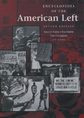 Encyclopedia of the American Left 0195120884 Book Cover