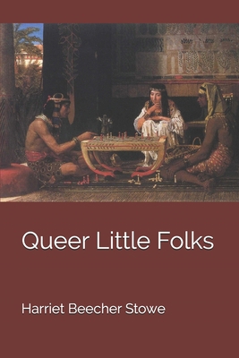 Queer Little Folks 1700062956 Book Cover