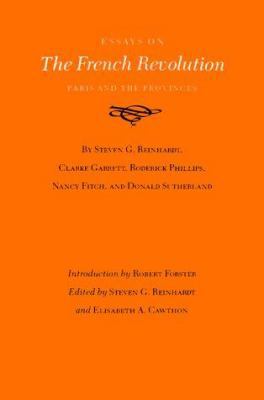 Essays on the French Revolution: Paris and the ... 0890969957 Book Cover