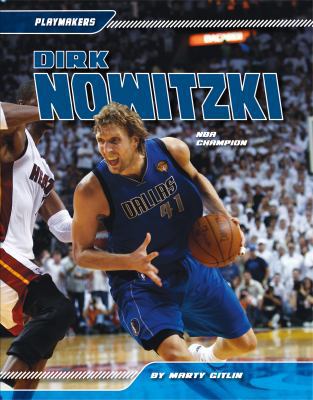 Dirk Nowitzki: NBA Champion: NBA Champion 1617832928 Book Cover