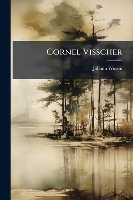 Cornel Visscher: Verz. Seiner Kupferstiche [German] 1286453712 Book Cover