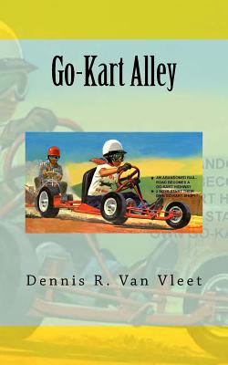 Go-Kart Alley 1515376230 Book Cover