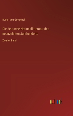 Die deutsche Nationallitteratur des neunzehnten... [German] 3368662589 Book Cover