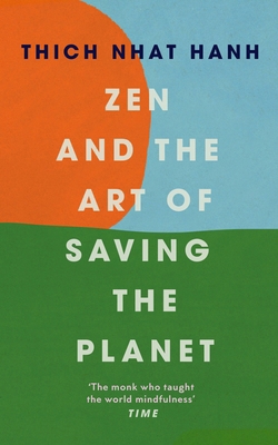 Zen and the Art of Saving the Planet 1846047161 Book Cover