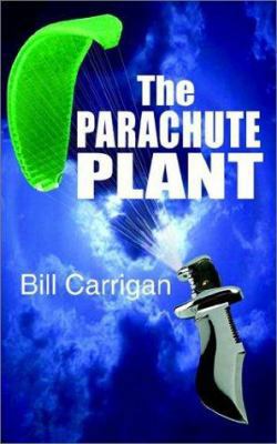 The Parachute Plant 1403305684 Book Cover