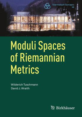 Moduli Spaces of Riemannian Metrics 3034809476 Book Cover