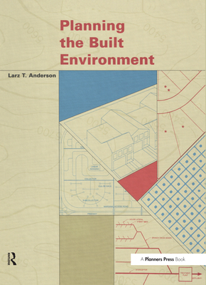 Planning the Built Environment 0367330105 Book Cover