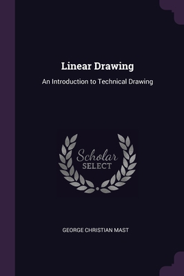 Linear Drawing: An Introduction to Technical Dr... 1377342247 Book Cover