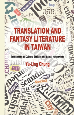 Translation and Fantasy Literature in Taiwan: T... 1349461881 Book Cover