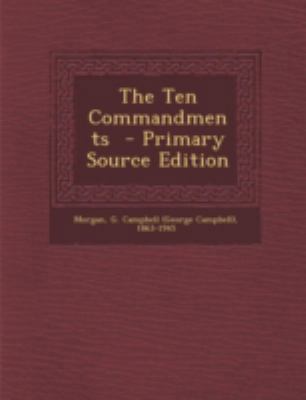 The Ten Commandments - Primary Source Edition 1294825976 Book Cover
