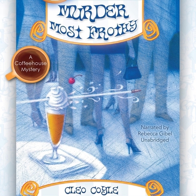 Murder Most Frothy Lib/E 0792780183 Book Cover