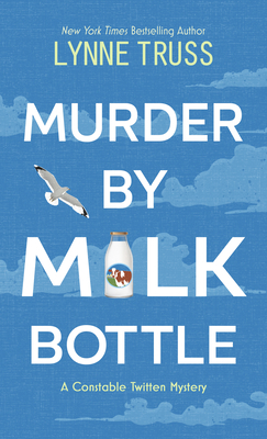 Murder by Milk Bottle [Large Print] 1432889478 Book Cover
