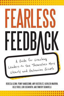 Fearless Feedback: A Guide for Coaching Leaders... 0578409054 Book Cover