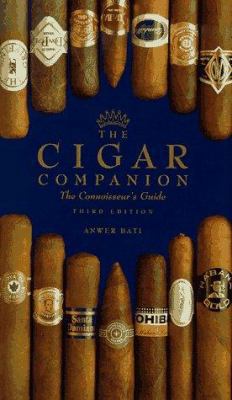 The Cigar Companion: The Connoisseur's Guide 0762401427 Book Cover