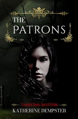 The Patrons: The Complete Series 1778204996 Book Cover