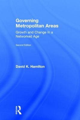 Governing Metropolitan Areas: Growth and Change... 0415899346 Book Cover