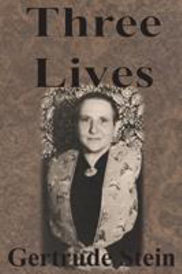 Three Lives 1640320156 Book Cover