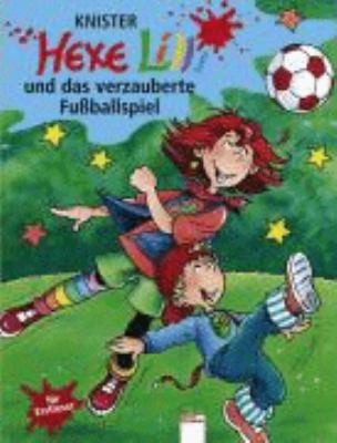 Hexe Lilli und das verzauberte Fußballspiel [German] 3401089005 Book Cover