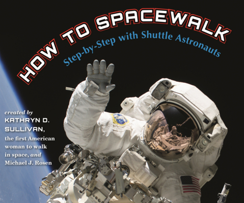 How to Spacewalk: Step-By-Step with Shuttle Ast... B0GN2TLDS8 Book Cover