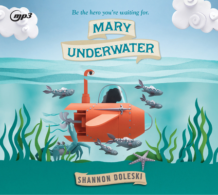 Mary Underwater 164091384X Book Cover