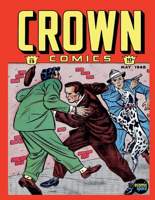 Crown Comics #13 B08C97X2MD Book Cover