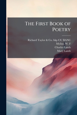 The First Book of Poetry 1025233697 Book Cover