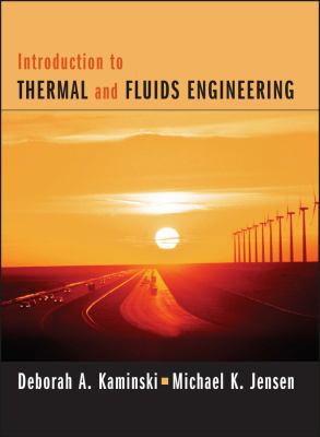 Introduction to Thermal and Fluids Engineering 1118103483 Book Cover