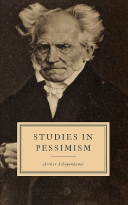 Studies in Pessimism 1086006534 Book Cover