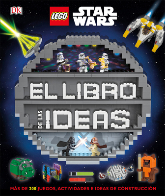 Lego Star Wars. El Libro de Las Ideas [Spanish] 1465485287 Book Cover