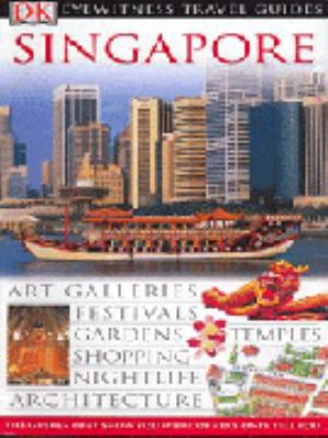 Singapore (EYEWITNESS TRAV) 0751369993 Book Cover