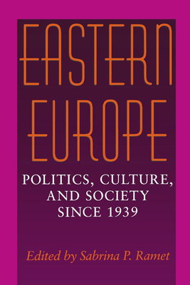 Eastern Europe: Politics, Culture, and Society ... 0253212561 Book Cover