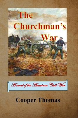 The Churchman's War B0BC8J3YTG Book Cover