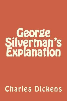 George Silverman's Explanation 1986695646 Book Cover