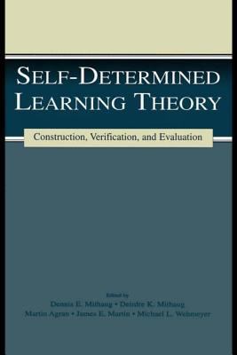 Self-determined Learning Theory: Construction, ... 0805836985 Book Cover