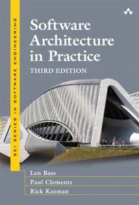 Software Architecture in Practice 0321815734 Book Cover