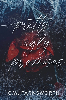 Pretty Ugly Promises 108817180X Book Cover