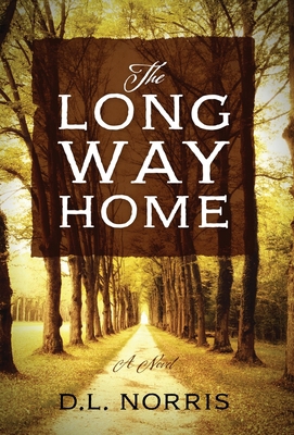 The Long Way Home 1977223702 Book Cover